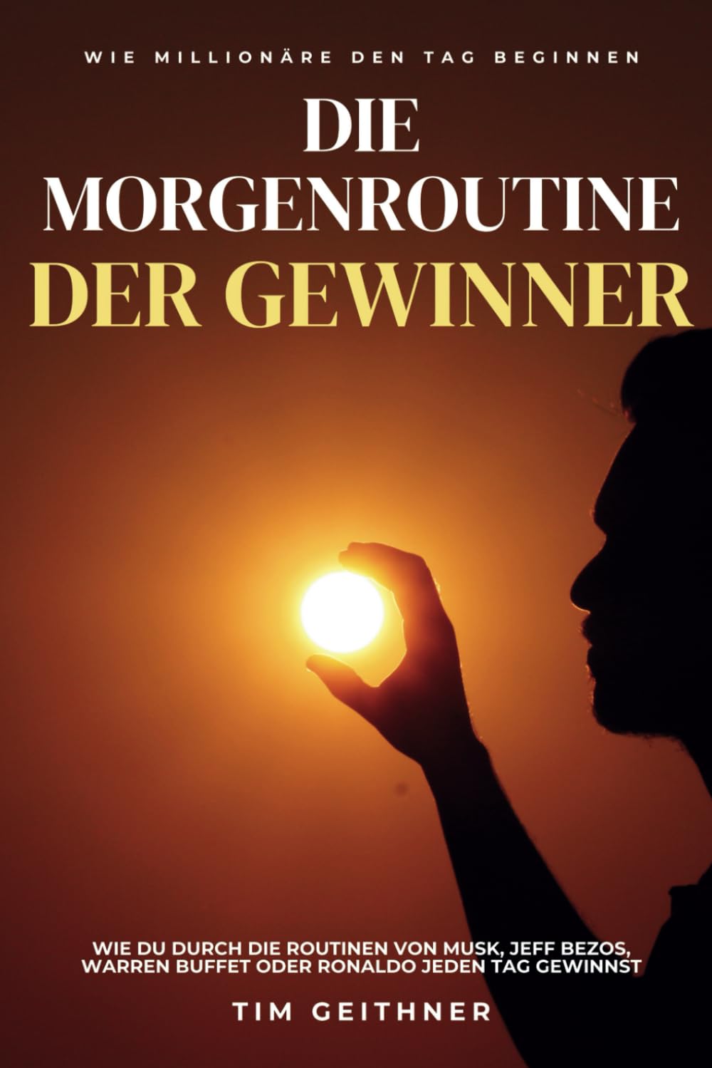 Buchcover: Die Morgenroutine der Gewinner